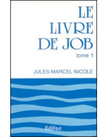 Le livre de Job tome 1 Commentaire Evangélique de la Bible - Librairie chrétienne en ligne 7ici