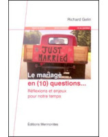 Le mariage en (10) questions... - Librairie chrétienne en ligne 7ici