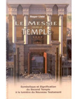 Le Messie dans le Temple - Librairie chrétienne en ligne 7ici