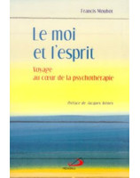 Le moi et l'esprit - Librairie chrétienne en ligne 7ici