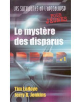 Le mystère des disparus - les survivants de l'Apocalypse pour jeunes - Librairie chrétienne en ligne 7ici