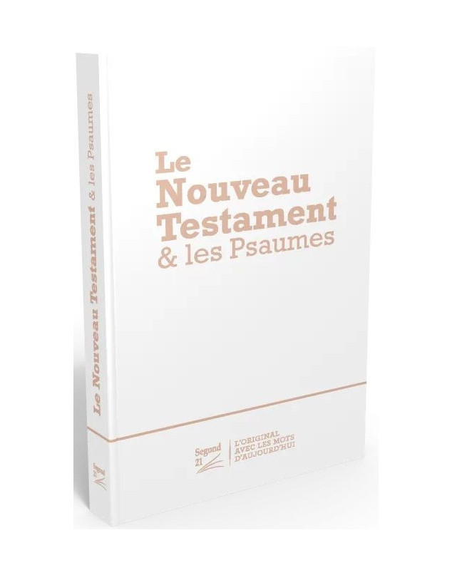 Le Nouveau Testament et les Psaumes Segond 21 illustré - Librairie chrétienne en ligne 7ici