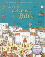 Le petit détective de la Bible - Librairie chrétienne en ligne 7ici