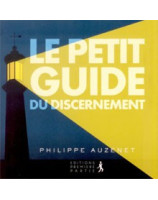 Le petit guide du discernement - Librairie chrétienne en ligne 7ici