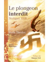 Le plongeon interdit - Stuttgart 1938 - Librairie chrétienne en ligne 7ici