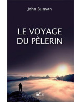 Le voyage du pèlerin - Librairie chrétienne en ligne 7ici