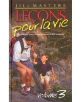 Leçons pour la vie  vol.3 - Librairie chrétienne en ligne 7ici