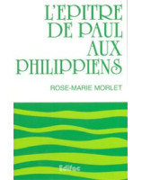 L'Epître de Paul aux Philippiens - Librairie chrétienne en ligne 7ici