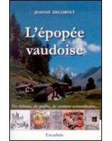 L'épopée vaudoise - Librairie chrétienne en ligne 7ici