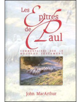 Les Épîtres de Paul: Commentaires sur le Nouveau Testament - Librairie chrétienne en ligne 7ici