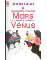 Les hommes viennent de Mars les femmes viennent de Vénus - Librairie chrétienne en ligne 7ici