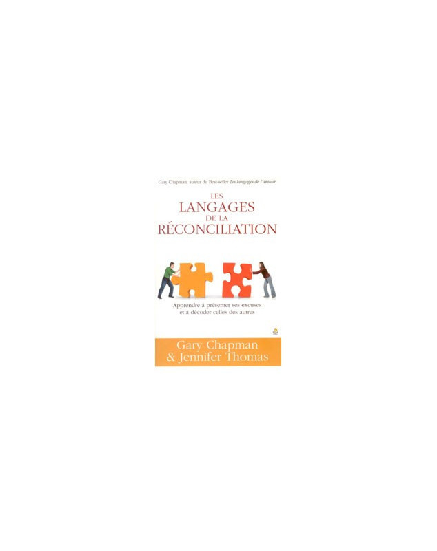 Les langages de la réconciliation - Librairie chrétienne en ligne 7ici