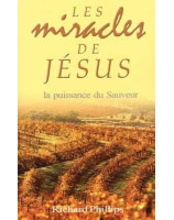 Les miracles de Jésus - Librairie chrétienne en ligne 7ici