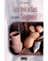 Les miracles de notre Seigneur - Librairie chrétienne en ligne 7ici