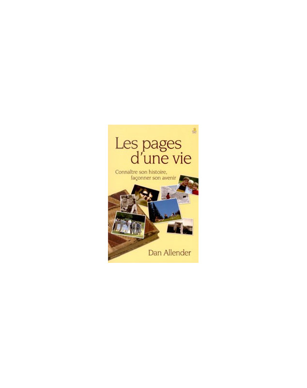 Les pages d'une vie - Librairie chrétienne en ligne 7ici