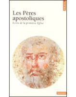 Les Pères apostoliques - Librairie chrétienne en ligne 7ici