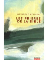 Les prières de la Bible - Librairie chrétienne en ligne 7ici