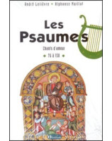 Les Psaumes chants d'amour 76 à 150 - Librairie chrétienne en ligne 7ici