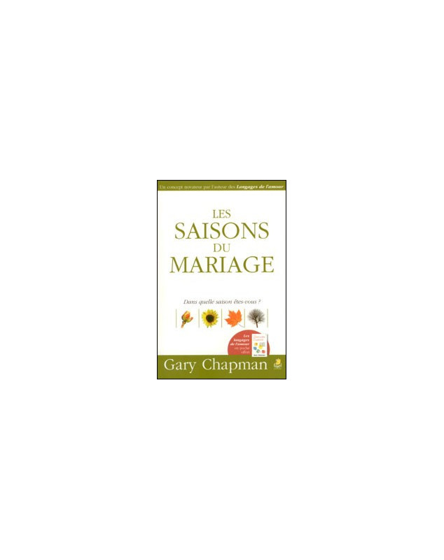 Les saisons du mariage - Librairie chrétienne en ligne 7ici