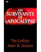 Les survivants de l'apocalypse Tome 1 - Librairie chrétienne en ligne 7ici