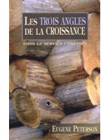 Les trois angles de la croissance - Librairie chrétienne en ligne 7ici