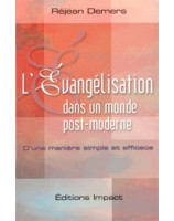 L'Evangélisation dans un monde postmoderne - Librairie chrétienne en ligne 7ici