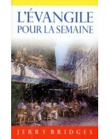 L'Evangile pour la semaine - Librairie chrétienne en ligne 7ici