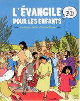 L'Evangile pour les enfants en bandes dessinées - Librairie chrétienne en ligne 7ici