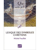 Lexique des symboles chrétiens - Librairie chrétienne en ligne 7ici