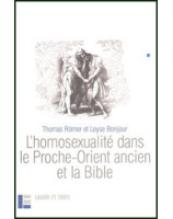 L'homosexualité dans le Proche-Orient ancien et la Bible - Librairie chrétienne en ligne 7ici