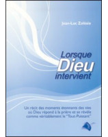 Lorsque Dieu intervient - Librairie chrétienne en ligne 7ici