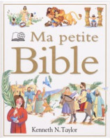 Ma petite Bible - Librairie chrétienne en ligne 7ici