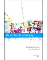 Ma vie dans le milieu gay - Librairie chrétienne en ligne 7ici