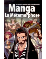 Manga La Métamorphose - Librairie chrétienne en ligne 7ici