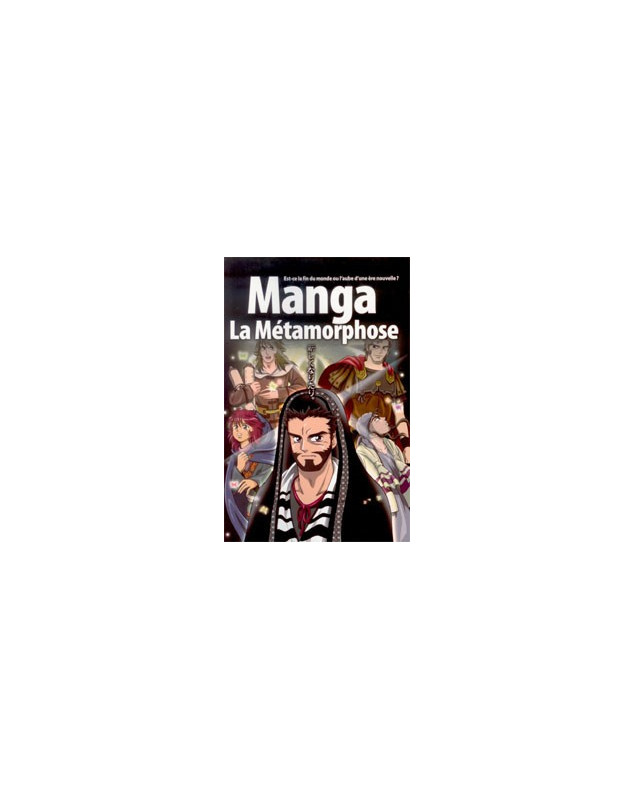 Manga La Métamorphose - Librairie chrétienne en ligne 7ici