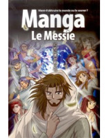 Manga Le Messie - Librairie chrétienne en ligne 7ici