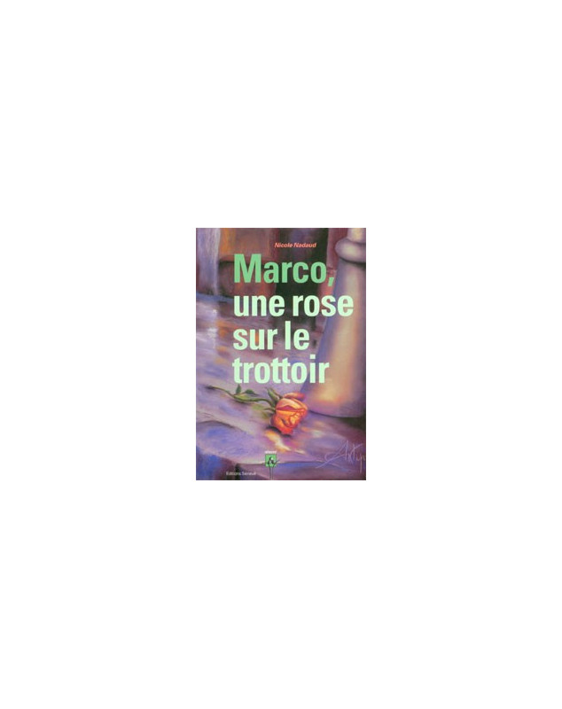 Marco une rose sur le trottoir - Librairie chrétienne en ligne 7ici