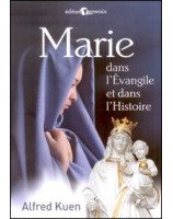 Marie dans l'Evangile et dans l'Histoire - Librairie chrétienne en ligne 7ici