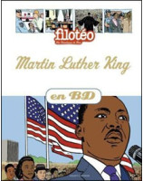 Martin Luther King en Bandes Dessinées - Librairie chrétienne en ligne 7ici