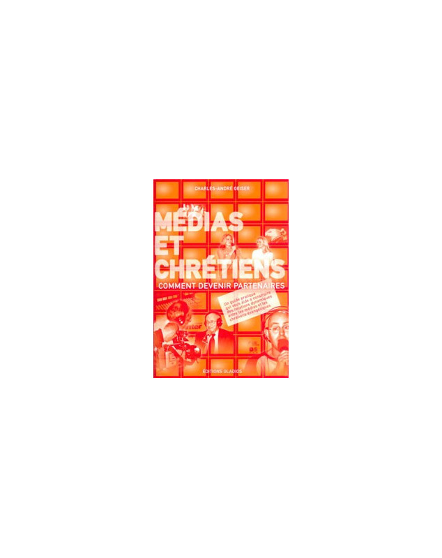 Médias et chrétiens - Librairie chrétienne en ligne 7ici