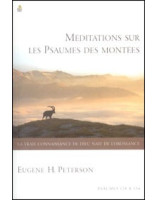 Méditations sur les Psaumes des montées 120 à 134 - Librairie chrétienne en ligne 7ici