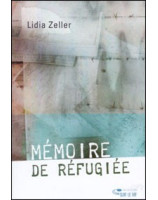 Mémoire de réfugiée - Librairie chrétienne en ligne 7ici