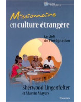 Missionnaire en culture étrangère - Librairie chrétienne en ligne 7ici