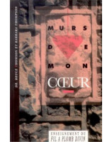 Murs de mon coeur - Librairie chrétienne en ligne 7ici