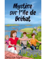 Mystère sur lîle de Bréhat - Librairie chrétienne en ligne 7ici