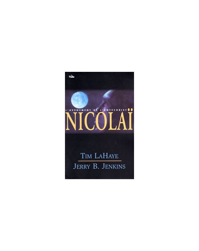 Nicolaï Tome 3 - Librairie chrétienne en ligne 7ici