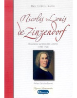 Nicolas Louis de Zinzendorf - Librairie chrétienne en ligne 7ici