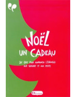 Noël un cadeau - Des idées pour annoncer l'évangile aux grands et aux petits - Librairie chrétienne en ligne 7ici