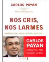 Nos cris nos larmes - Librairie chrétienne en ligne 7ici