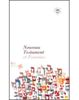 Nouveau Testament et Psaumes Parole de vie (Français fondamental) ref 3054 - Librairie chrétienne en ligne 7ici